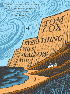 cover image of Everything Will Swallow You